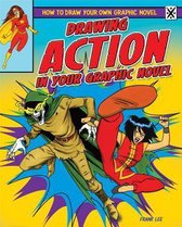 Drawing Action in Your Graphic Novel