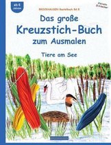 BROCKHAUSEN Bastelbuch Bd.8: Das grosse Kreuzstich-Buch zum Ausmalen