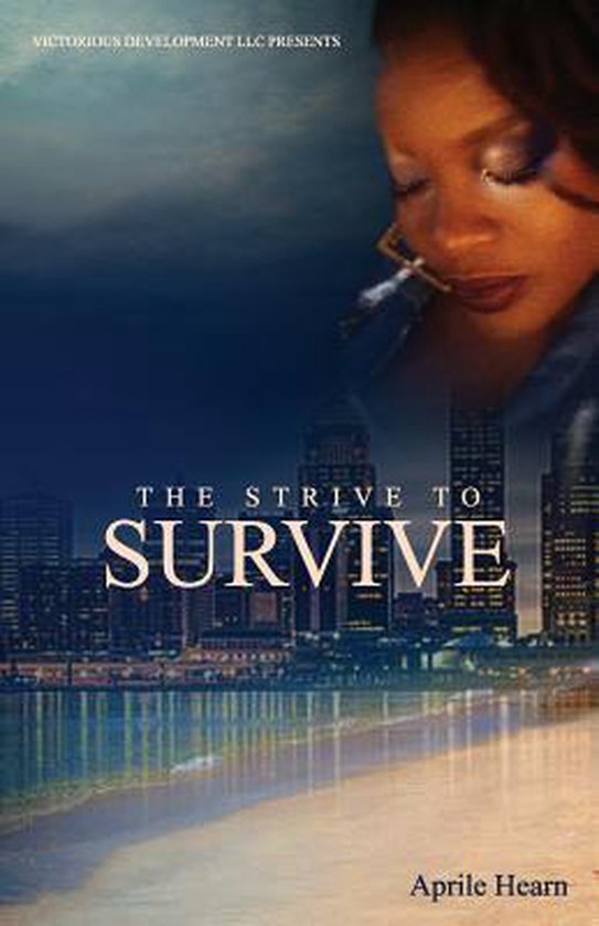The Strive to Survive - cover