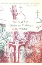 The Ways of Orthodox Theology West