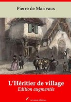 L'Héritier de village – suivi d'annexes
