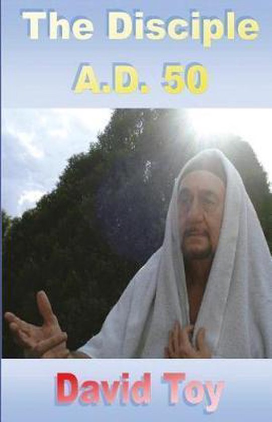 The Disciple A.D. 50 - cover