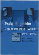 Praktijkopleider Gezondheidszorg Welzijn / PO 401 /PO 402