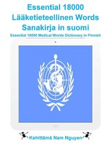 Essential 18000 Lääketieteellinen Words Sanakirja in suomi