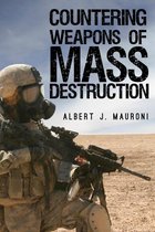Weapons of Mass Destruction and Emerging Technologies - Countering Weapons of Mass Destruction