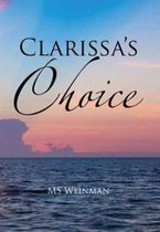 Clarissa's Choice