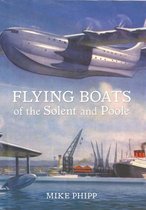 Flying Boats Of The Solent