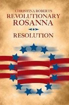 Revolutionary Rosanna