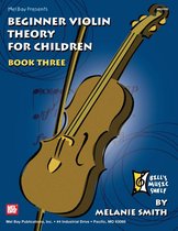 Beginner Violin Theory for Children, Book Three