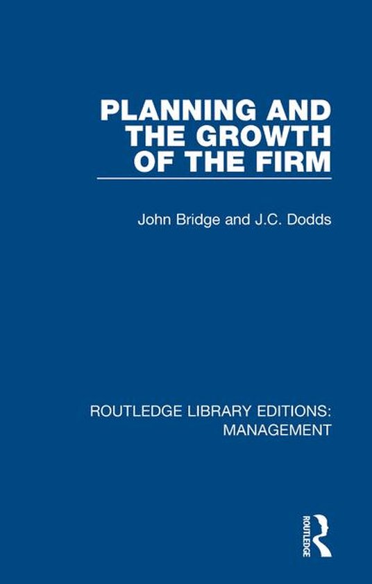 Routledge Library Editions: Management - Planning and the Gr ... - cover