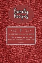 Family Recipes