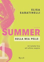Summer (versione italiana) 1 - Summer - 1. Sulla mia pelle