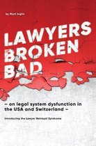 Lawyers Broken Bad