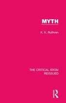 The Critical Idiom Reissued - Myth