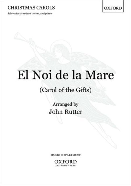 El Noi de la Mare (Carol of the Gifts)