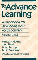 To Advance Learning