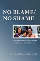 No Blame/No Shame