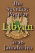 History and Culture of Libya, History of Libya, Republic of Libya, Libyans