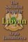 History and Culture of Libya, History of Libya, Republic of Libya, Libyans, Libyan Government and her entire History and Culture,, Ethnic differences, war aftermath, Muammar Qaddafi and his leadership, Religion in Libya - Sampson Jerry