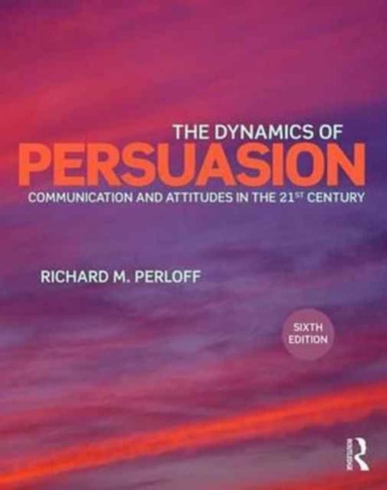 The Dynamics of Persuasion - cover