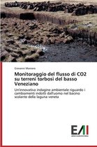 Monitoraggio del Flusso Di Co2 Su Terreni Torbosi del Basso Veneziano