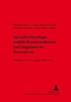 Sprachtechnologie, mobile Kommunikation und linguistische Ressourcen