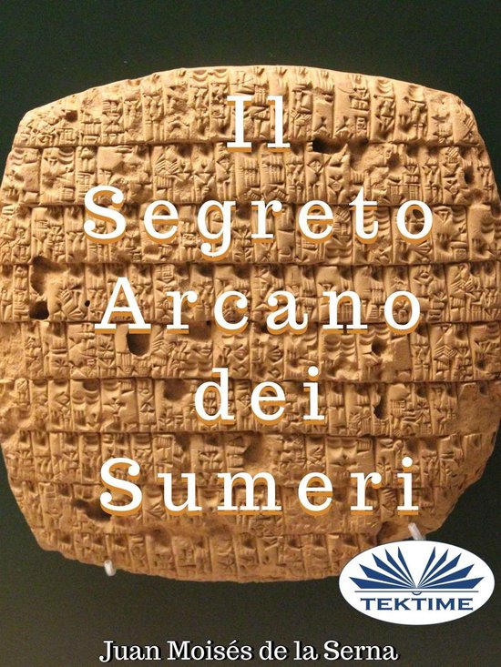 Il Segreto Arcano Dei Sumeri - cover