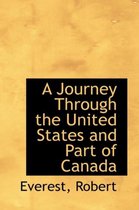 A Journey Through the United States and Part of Canada