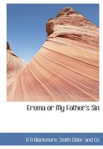 Erema or My Father's Sin