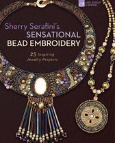 Sherry Serafini's Sensational Bead Embroidery