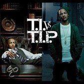 T.i. Vs T.i.p.