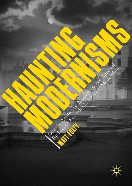 Haunting Modernisms - cover