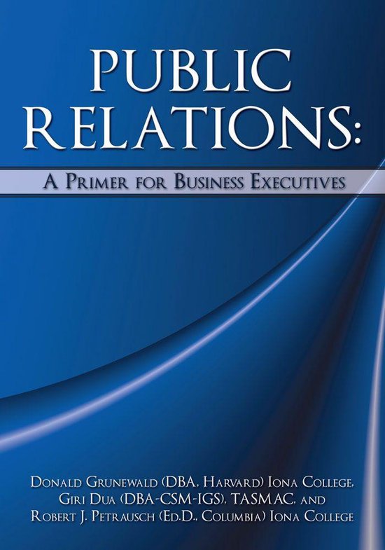 Public Relations: a Primer for Business Executives - cover