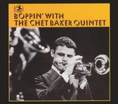 Boppin' With The Chet Baker Quintet