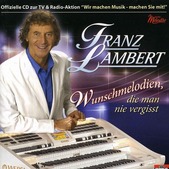 Wunschmelodien, die Man Nie Vergi