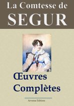 La Comtesse de Ségur : Oeuvres complètes illustrées