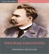 Thus Spake Zarathustra (Illustrated Edition)