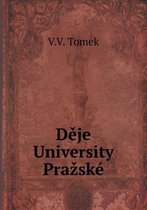 Děje University Prazske