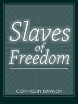 Slaves Of Freedom