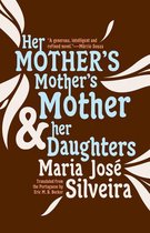 Omslag Her Mother's Mother's Mother and Her Daughters