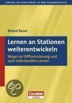 Lernen an Stationen weiterentwickeln