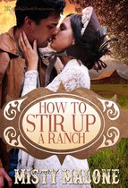 How to Stir Up a Ranch