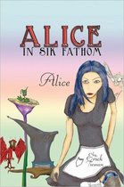 Alice In Sik Fathom