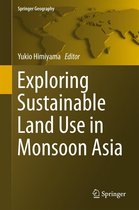 Springer Geography - Exploring Sustainable Land Use in Monsoon Asia