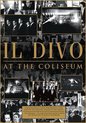 Il Divo - At The Coliseum