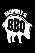 Mommy's BBQ