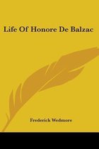 Life Of Honore De Balzac