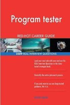Program Tester Red-Hot Career Guide; 2589 Real Interview Questions
