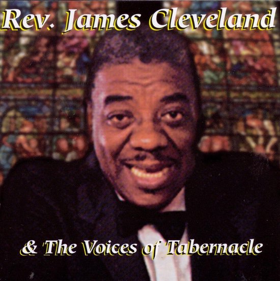 Rev. James Cleveland & The Voices Of The..., Voices of Tabernacle CD