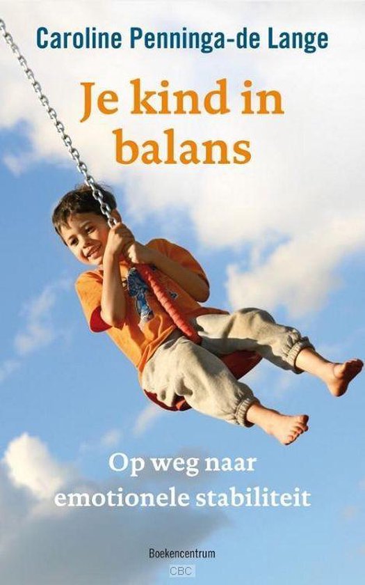 Cover van het boek 'Je kind in balans' van C. Penninga-De Lange